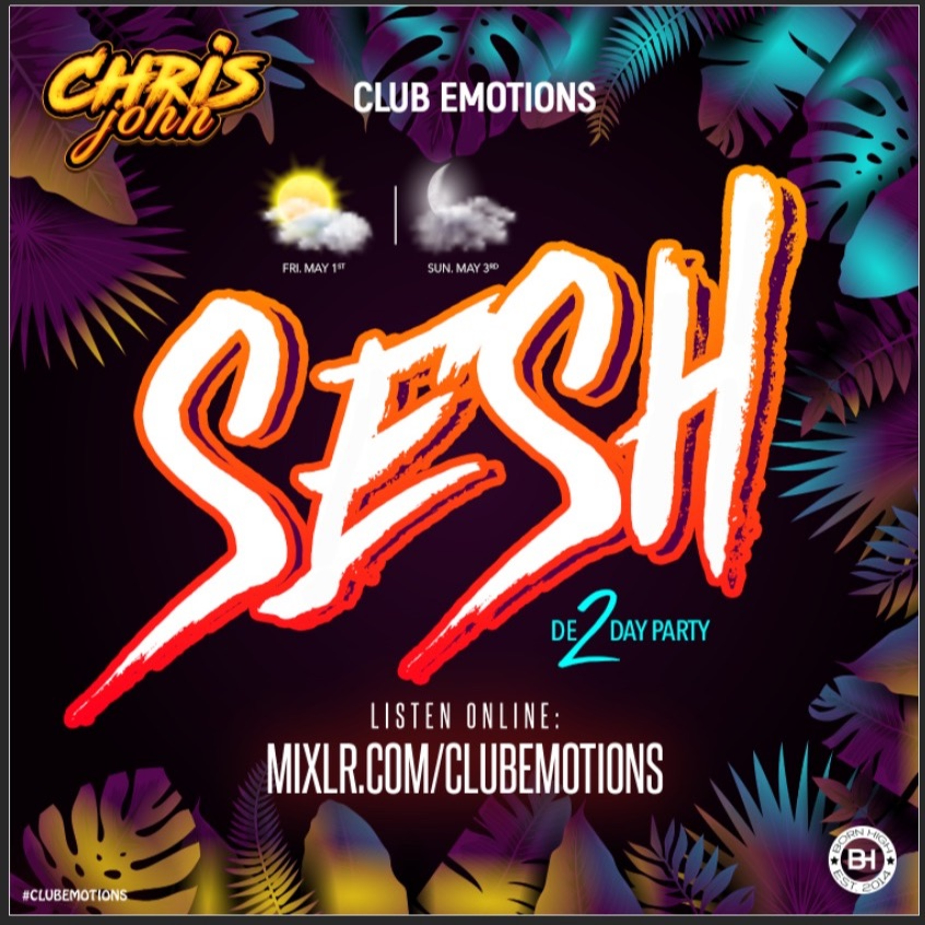 #CLUBEMOTIONS SESH DAY 1