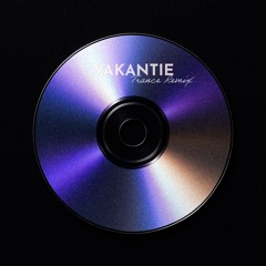 - VAKANTIE - TRANCE REMIX