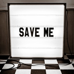 Save Me
