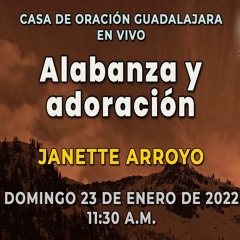 23 de enero de 2022 - 11:30 a. m. I Alabanza y adoración