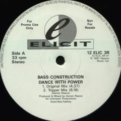 Bass Construction - Dance With Power (bootleg)