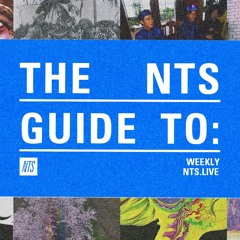 NTS Guide to: Alté 060525