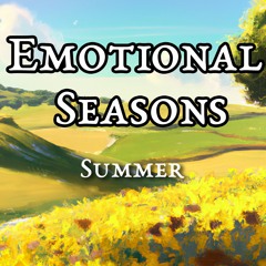 Emotional Seasons - Summer