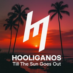 Till The Sun Goes Out