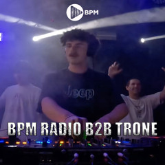 BPM RADIO B2B TRONE LIVE OVERVIEW SUPPORT SET