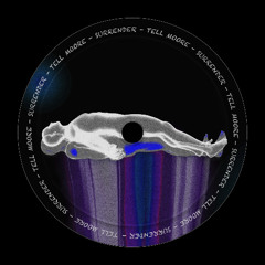Tell Moore - Surrender [FREE DL]
