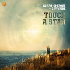 Touch A Star (feat. Dawnfire)