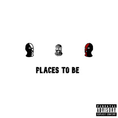 Places To Be