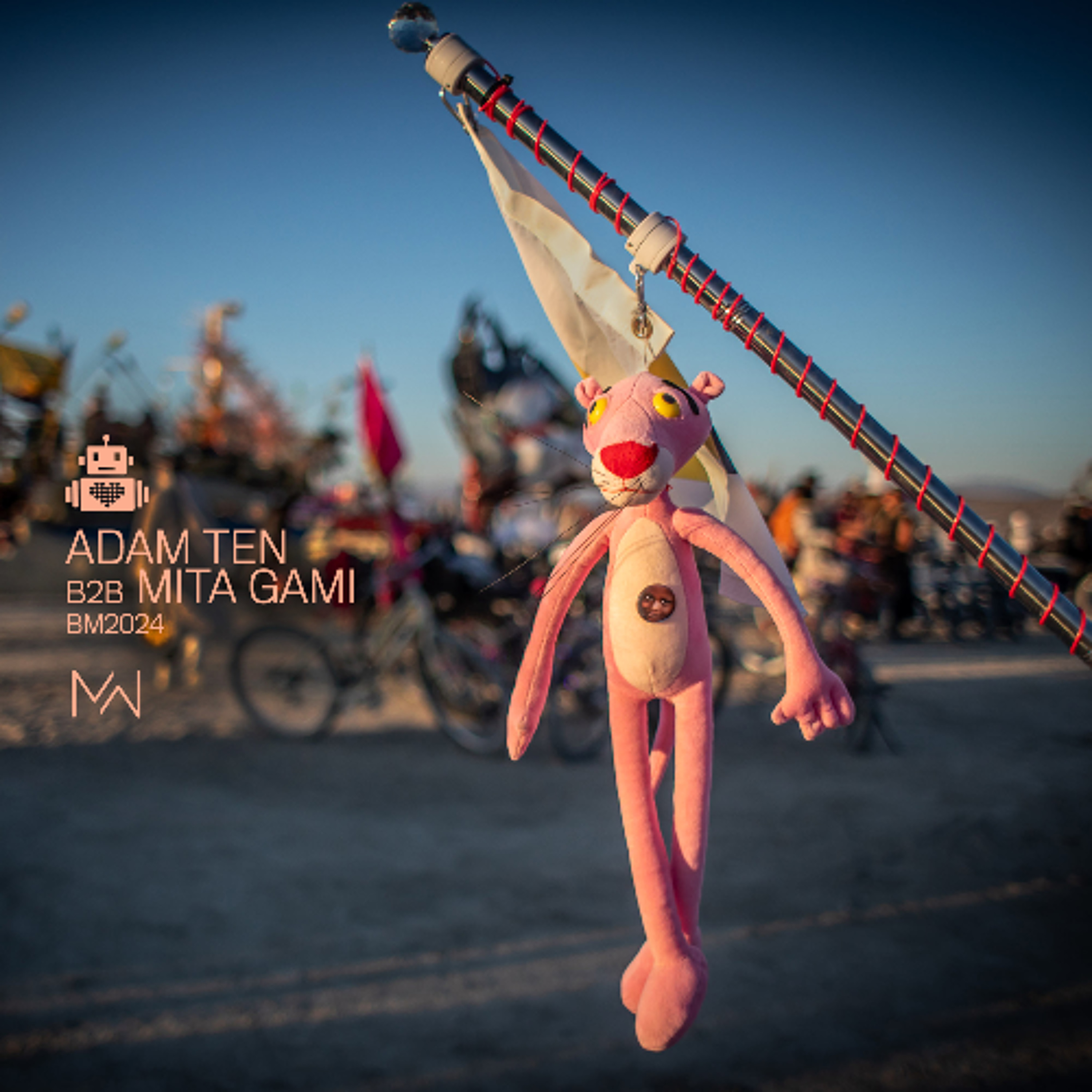 Adam Ten B2B Mita Gami - Robot Heart x Mayan Warrior Link Up - Burning Man 2024 episode artwork