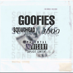 Fuk Da Goofies - Ft SquasHead Zapski
