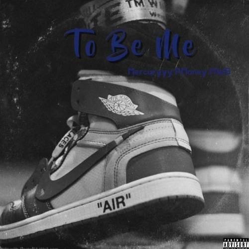 To Be Me (Feat. MBF Swifty & Praise1k)