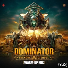 Dominator 2024 Warm-Up Mix | by Fylix | Uptempo Hardcore