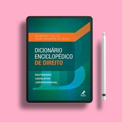 Dicionário Enciclopédico de Direito (Portuguese Edition). No Fee [PDF]