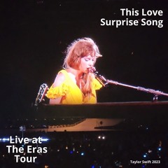 This Love (Live at The Eras Tour)