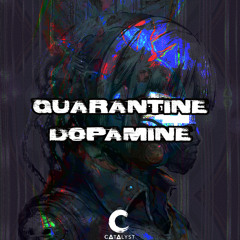 QUARANTINE DOPAMINE