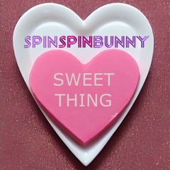 Sweet Thing [FREE DOWNLOAD]