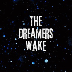 The Dreams Wake (Don't Kill the Dreamer Beat Tape; Beat 1)