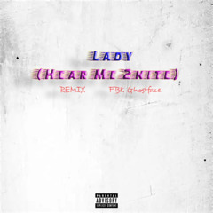 Lady [Hear Me 2Nite] (Remix)