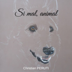 Si mal, animal