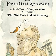 VIEW EPUB KINDLE PDF EBOOK Peculiar Questions and Practical Answers: A Little Book of
