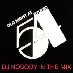 DJ NOBODY present STAY @ HOME "STUDIO 54" 22-03-2020