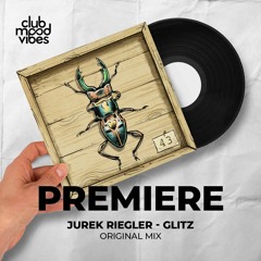 PREMIERE: Jurek Riegler ─ Glitz (Original Mix) [URSL]
