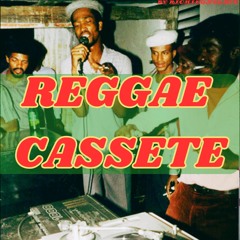 Reggae Cassette [Rough]