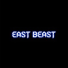 EAST BEAST