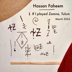 If I played Zamna, Tulum (March 2024)