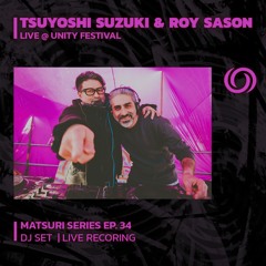 TSUYOSHI SUZUKI & ROY SASON @ Unity Festival, Israel | Matsuri Digital Series Ep. 34 | 11/06/2023
