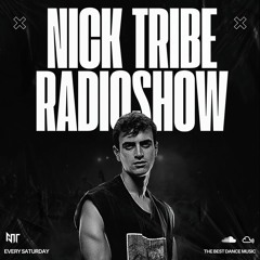 Nick Tribe Radio Show #018