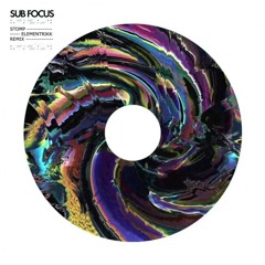 Sub Focus - Stomp (Elementrikk Remix) [Free Download]