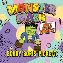 Monster Mash (Next Habit Remix)