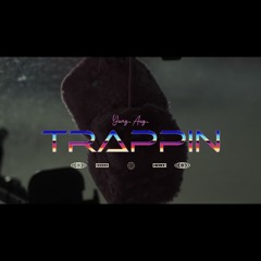 trappin