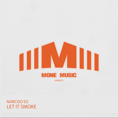 Let It Smoke (Original Mix)