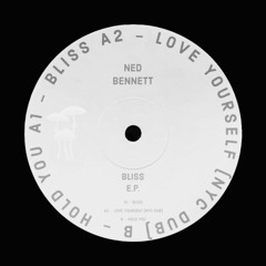 Ned Bennett - LOVE YOURSELF (STEPPN EDIT)