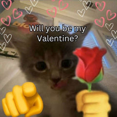 be my valentine?