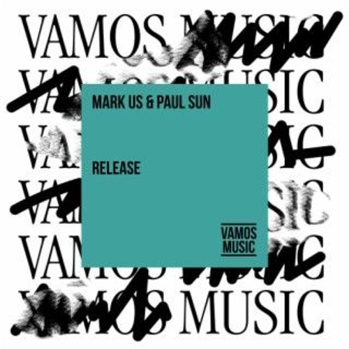 Mark Us, Paul Sun - Release