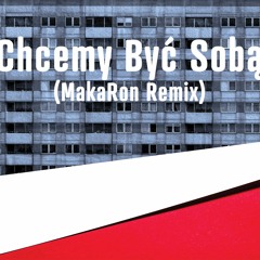 Hypernashion - Chcemy Być Sobą (MakaRon Instrumental Remix)