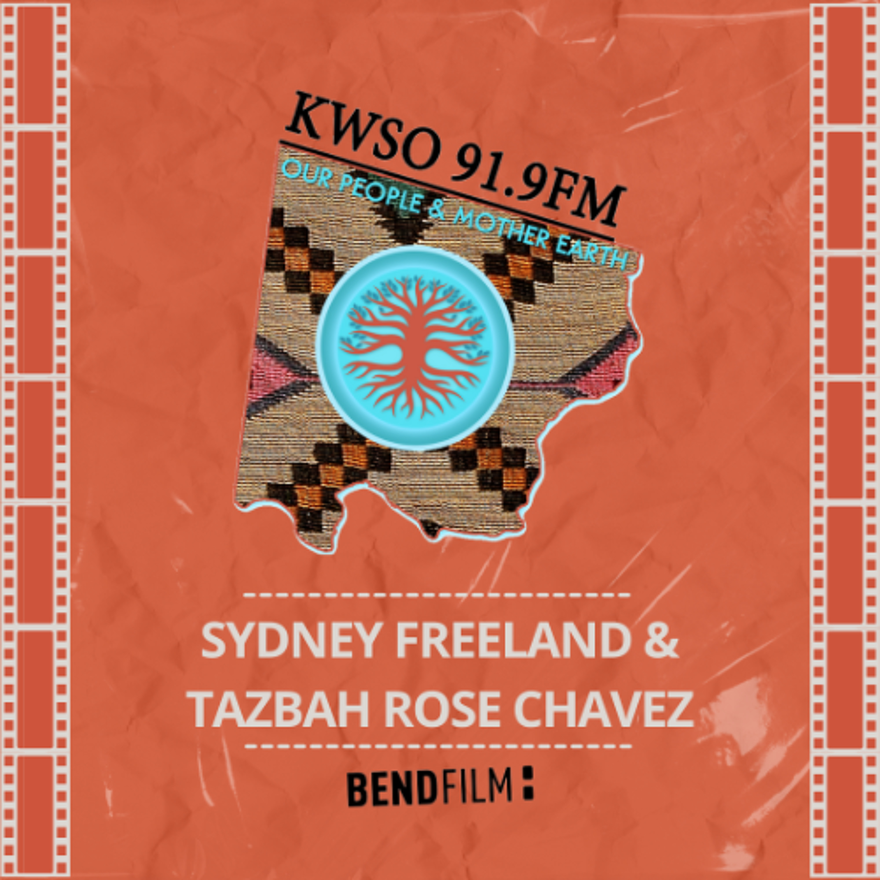 Sydney Freeland & Tazbah Rose Chavez - KWSO Our People and Mother Earth Program Podcast episode artwork