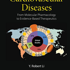 READ EPUB 🎯 Cardiovascular Diseases: From Molecular Pharmacology to Evidence-Based T