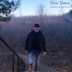 New Dawn | Deephouse Mix (Vol.4)