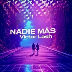 Nadie Más