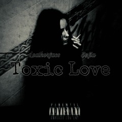 Toxic love feat Sofia (prod CRCL)