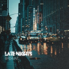 Late Nights