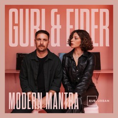 Guri & Eider - Modern Mantra (Album) [Sub_Urban]