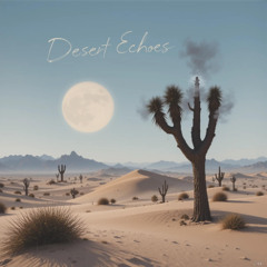 Desert Echoes