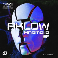 Aklow - Anomalía  (ROTURA XXL Remix)