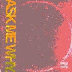 Sayzee X Richie Sosa - Ask Me Why (Prod By Yung Sav)