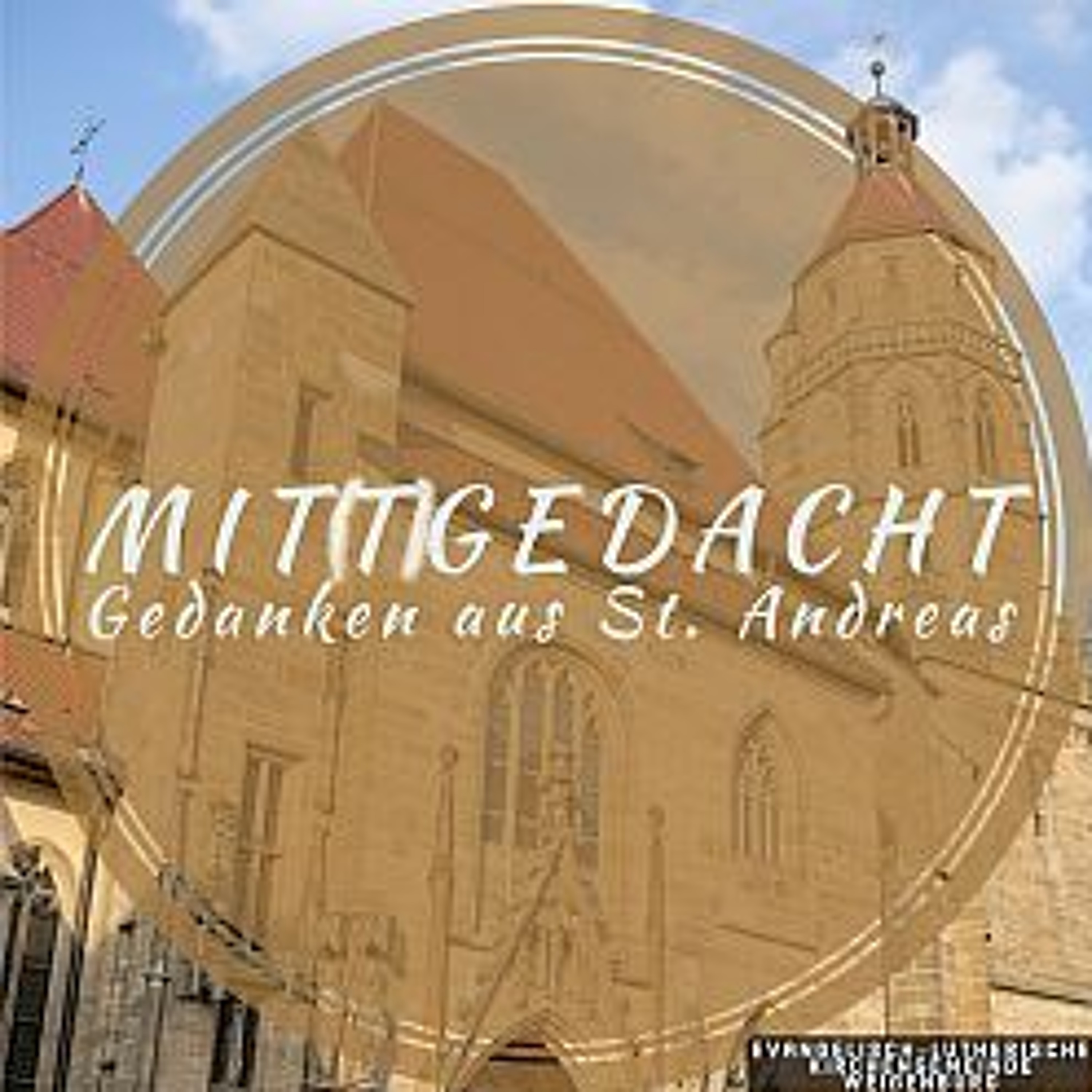 MIT(T)GEDACHT — Gedanken aus St. Andreas